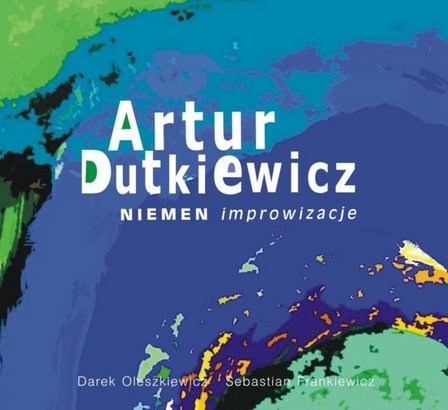 Niemen-Improwizacje_Artur-Dutkiewicz,images