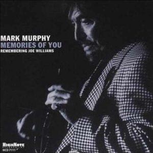 Mark Murphy - Memories Of You