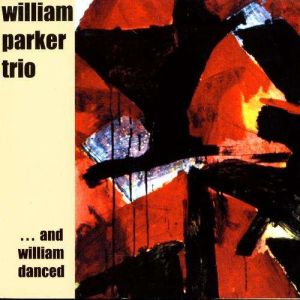 William Parker Trio -