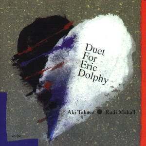 Aki Takase Rudi Mahall - Duet For Eric Dolphy