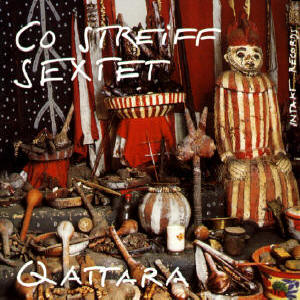 Co Streiff Sextet – Qattara