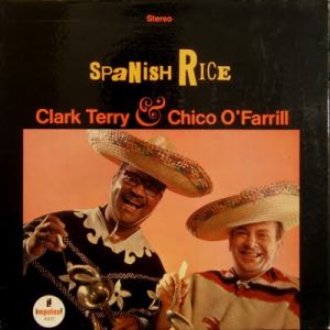 Clark Terry – Spanish Rice
