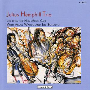 Julius Hemphill Trio - Live From The New Music Cafe