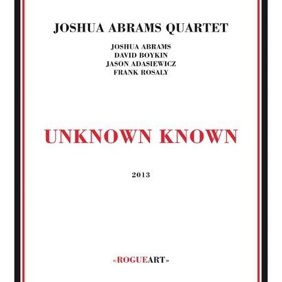 Unknown-Known_Joshua-Abrams-Quartet,images_big,0,ROG0045
