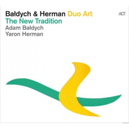 Adam_Baldych_Yaron_Herman_THE_NEW_TRADITION-500x500