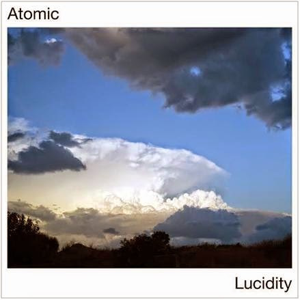 Atomic - Lucidity